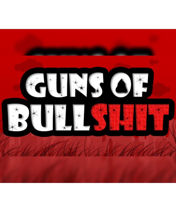 Guns of Bullshit Steam Key GLOBAL